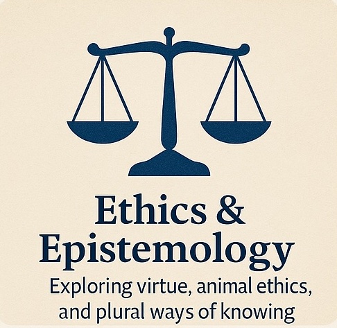 Ethics & Epistemology